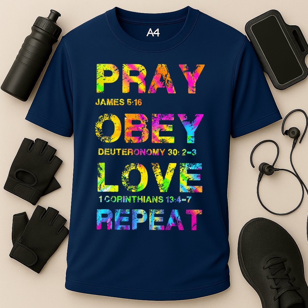 Pray Obey LoveRepeat Bible Verse Christian Bible Quote Cooling Performance Crew T-Shirt