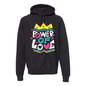 POWER OF LOVE Valentines Day I Love You Premium Hoodie