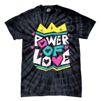 POWER OF LOVE Valentines Day Women I Love You Tie-Dye T-Shirt