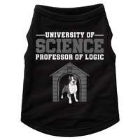 Professor Of Logic At The University Of Science Syllogistic Doggie Tank