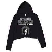 Professor Of Logic At The University Of Science Syllogistic Crop Fleece Hoodie