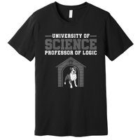 Professor Of Logic At The University Of Science Syllogistic Premium T-Shirt