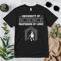 Professor Of Logic At The University Of Science Syllogistic Premium T-Shirt
