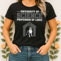 Professor Of Logic At The University Of Science Syllogistic Womens T-Shirt