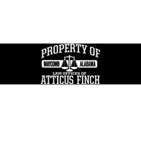 Property Of Law Offices Of Atticus Finch Maycomb Alabama Bumper Sticker