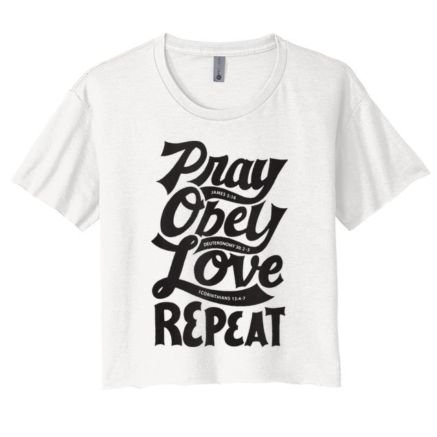 Pray Obey Love Repeat Christian Bible Verse Quote Faith Crop Top
