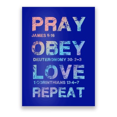 Pray Obey Love Repeat Bible Verse Christian Bible Quote Poster