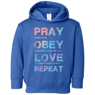 Pray Obey Love Repeat Bible Verse Christian Bible Quote Toddler Hoodie