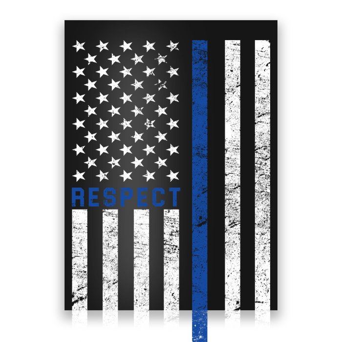 Police American Flag Respect The Blue Poster