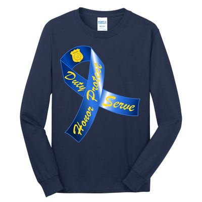 Police Duty Honor Protect Serve Ribbon Tall Long Sleeve T-Shirt