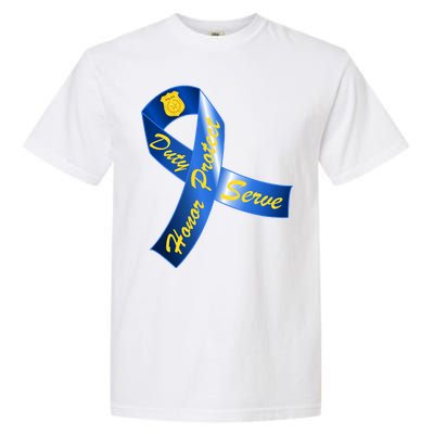 Police Duty Honor Protect Serve Ribbon Garment-Dyed Heavyweight T-Shirt