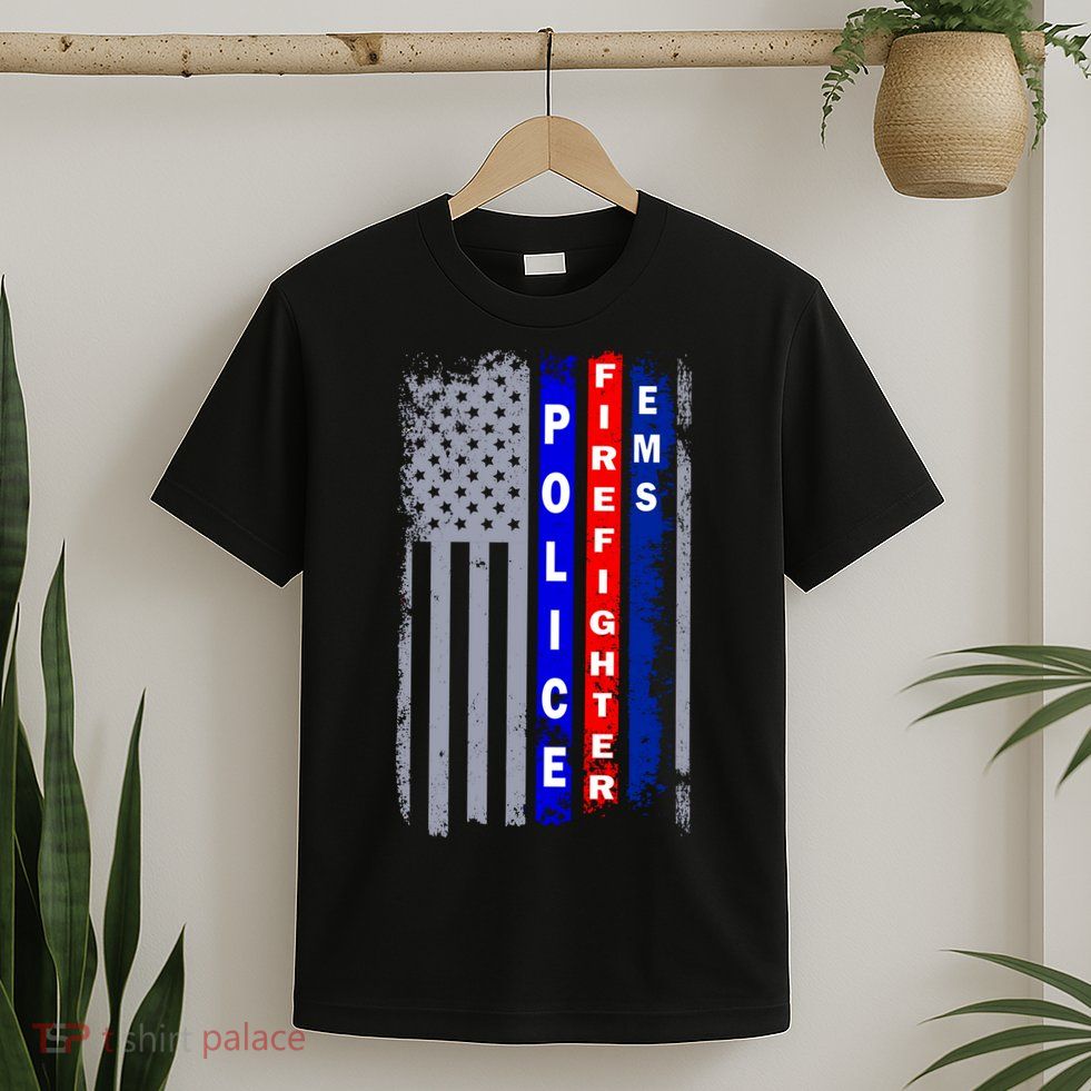 Police Firefighter EMS American Flag T-Shirt