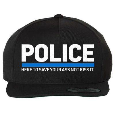 Police Here to Save Lives Wool Snapback Cap