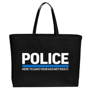 Police Here to Save Lives Cotton Canvas Jumbo Tote