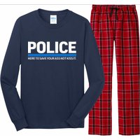 Police Here to Save Lives Long Sleeve Pajama Set