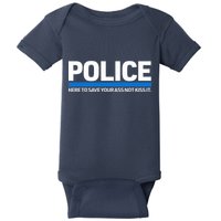 Police Here to Save Lives Baby Bodysuit