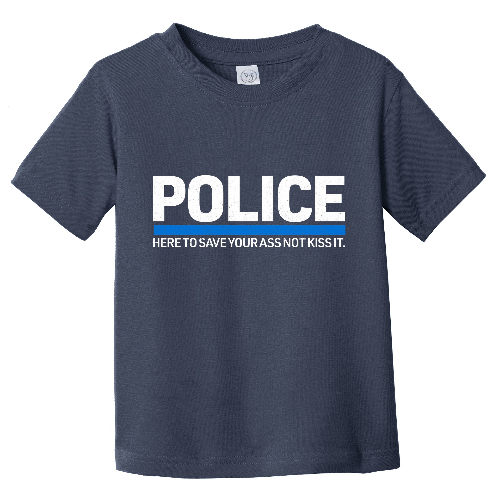 Police Here to Save Lives Toddler T-Shirt