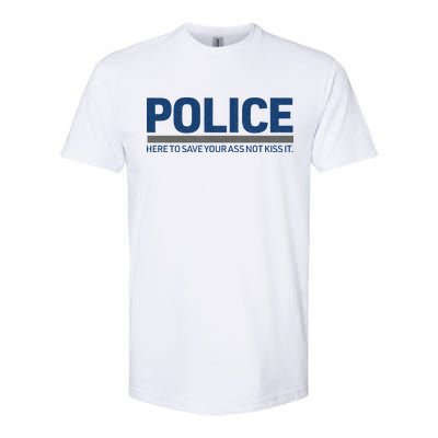 Police Here to Save Lives Softstyle® CVC T-Shirt