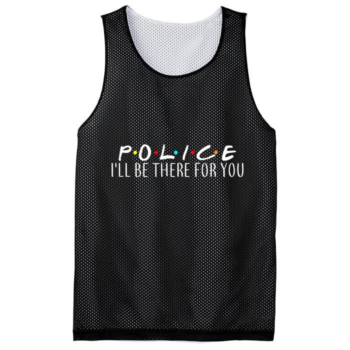 Police I'll Be There For You Mesh Reversible Basketball Jersey Tank