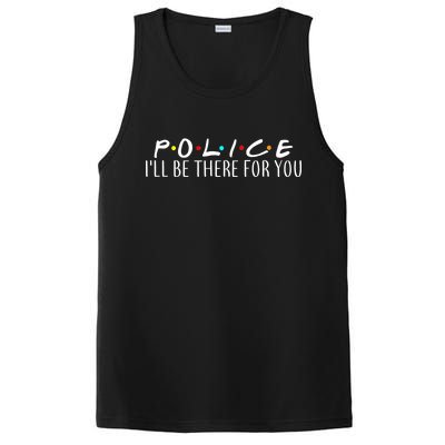 Police I'll Be There For You PosiCharge Competitor Tank