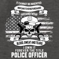 Police Officer Earned It Sweat Blood Tears Vector Backpack
