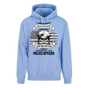 Police Officer Earned It Sweat Blood Tears Unisex Surf Hoodie