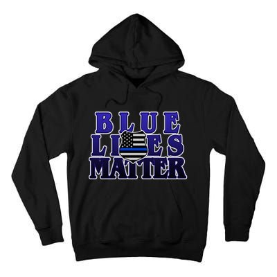 Police Shield Blue Lives Matter Tall Hoodie