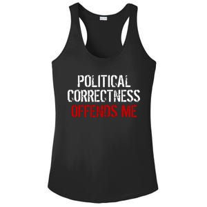 Political Corectness Offends Me Ladies PosiCharge Competitor Racerback Tank