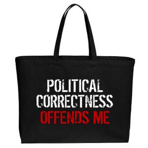 Political Corectness Offends Me Cotton Canvas Jumbo Tote