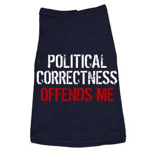 Political Corectness Offends Me Doggie Tank