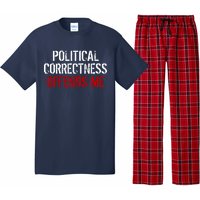 Political Corectness Offends Me Pajama Set