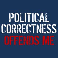 Political Corectness Offends Me Polo