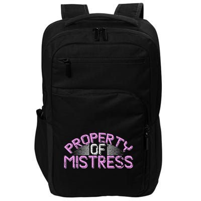 Property Of Mistress Roleplay Submissive Bdsm Kinky Fetish Impact Tech Backpack