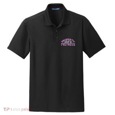 Property Of Mistress Roleplay Submissive Bdsm Kinky Fetish Dry Zone Grid Polo