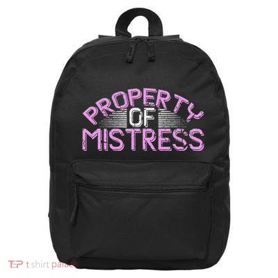Property Of Mistress Roleplay Submissive Bdsm Kinky Fetish 16 in Basic Backpack