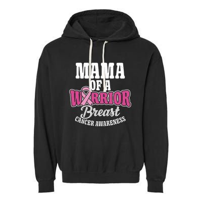 Pink October Mama Of A Warrior Breast Cancer Awareness Gift Garment-Dyed Fleece Hoodie