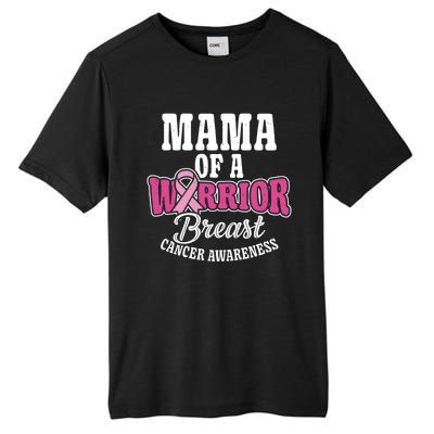 Pink October Mama Of A Warrior Breast Cancer Awareness Gift Tall Fusion ChromaSoft Performance T-Shirt