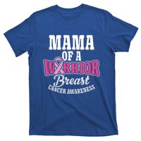 Pink October Mama Of A Warrior Breast Cancer Awareness Gift T-Shirt