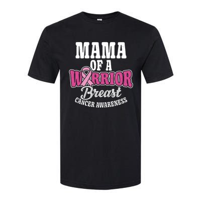 Pink October Mama Of A Warrior Breast Cancer Awareness Gift Softstyle CVC T-Shirt