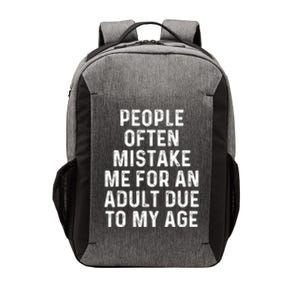 People Often Mistake Me For An Adult Due To My Age Vector Backpack