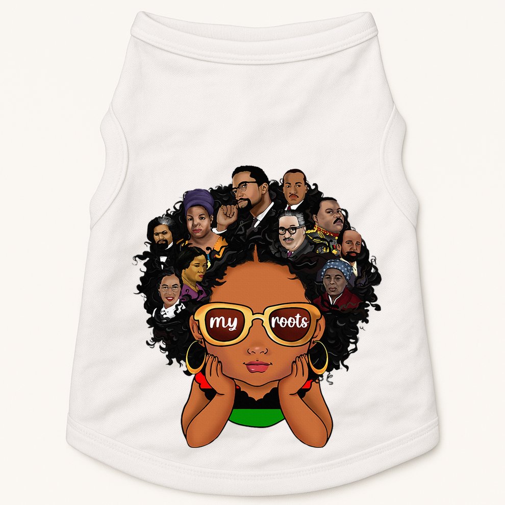 Proud Of My Roots Bhm Black Pride Black Melanin Doggie Tank