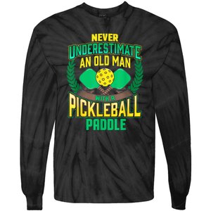 Pickleball Old Man Tee Funny Quotes Humor Sayings Retirement Tie-Dye Long Sleeve Shirt