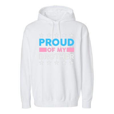 Proud Of My Brother LGBT Pride Garment-Dyed Fleece Hoodie