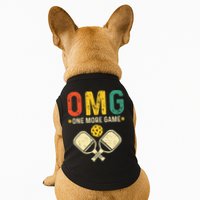 Pickleball One More Game Pickleball Player Doggie Tank
