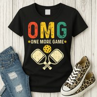 Pickleball One More Game Pickleball Player Womens T-Shirt