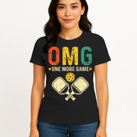 Pickleball One More Game Pickleball Player Womens T-Shirt