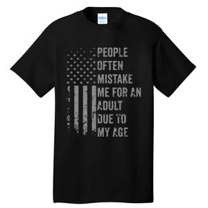 People Often Mistake Me For An Adult Due To My Age Tall T-Shirt