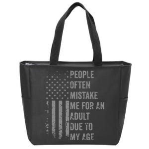 People Often Mistake Me For An Adult Due To My Age Zip Tote Bag