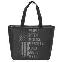 People Often Mistake Me For An Adult Due To My Age Zip Tote Bag