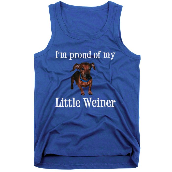 Proud Of My Little Wiener Funny Dog Tank Top